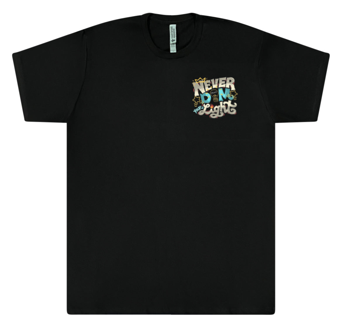 Never Dim Your Light Tee