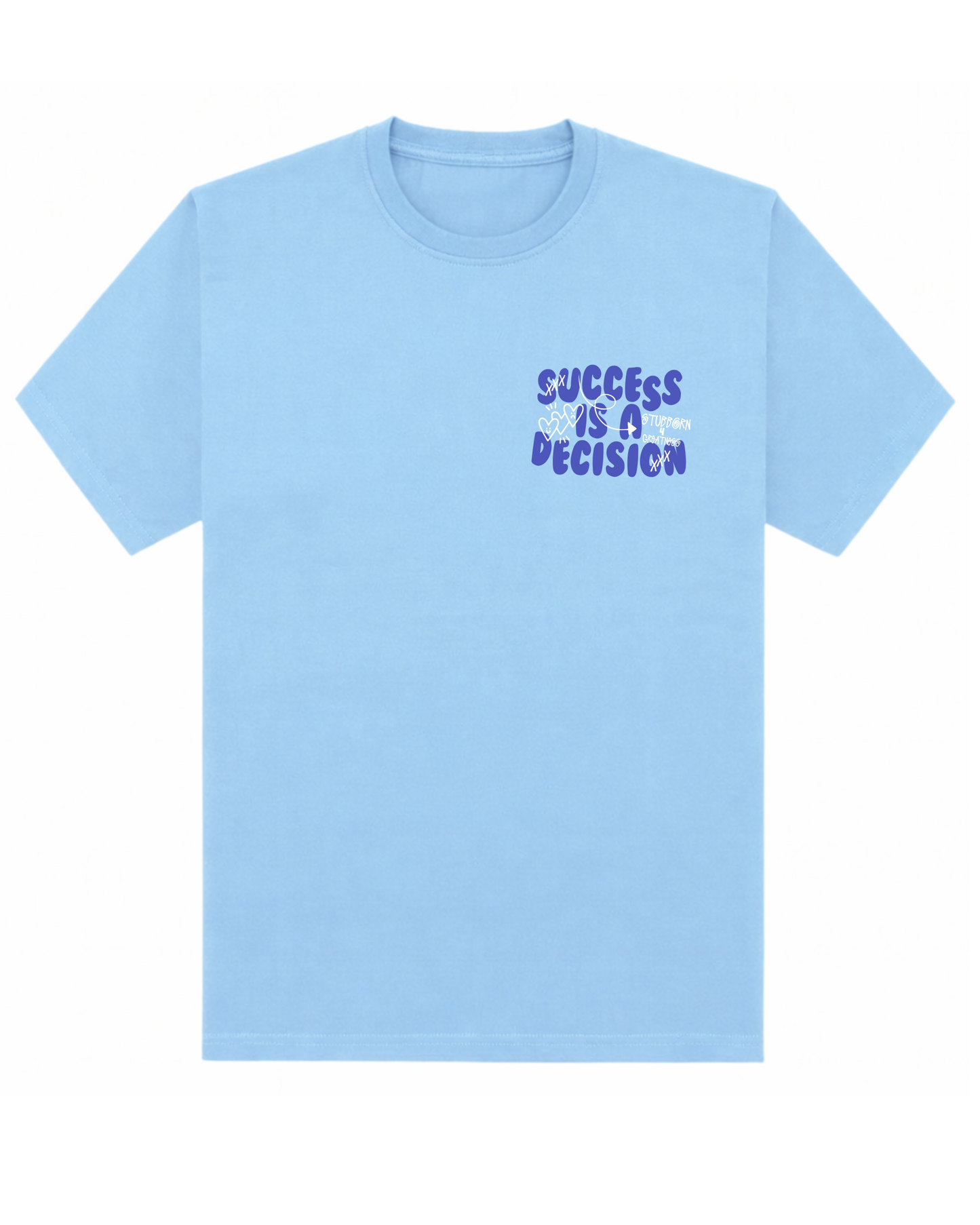 Denim Bleu Success is a Decision Tee