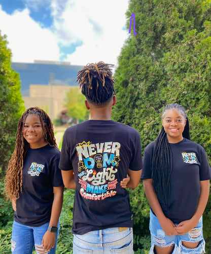 Never Dim Your Light Tee