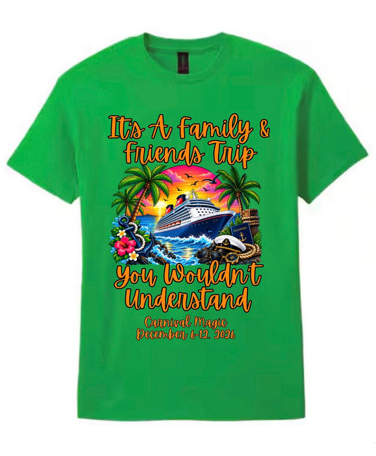 It’s A Family & Friends Trip, You Wouldn’t Understand