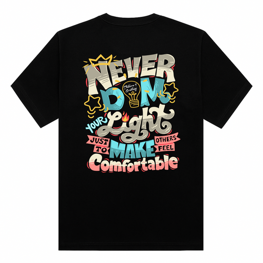 Never Dim Your Light Bubblegum Tee
