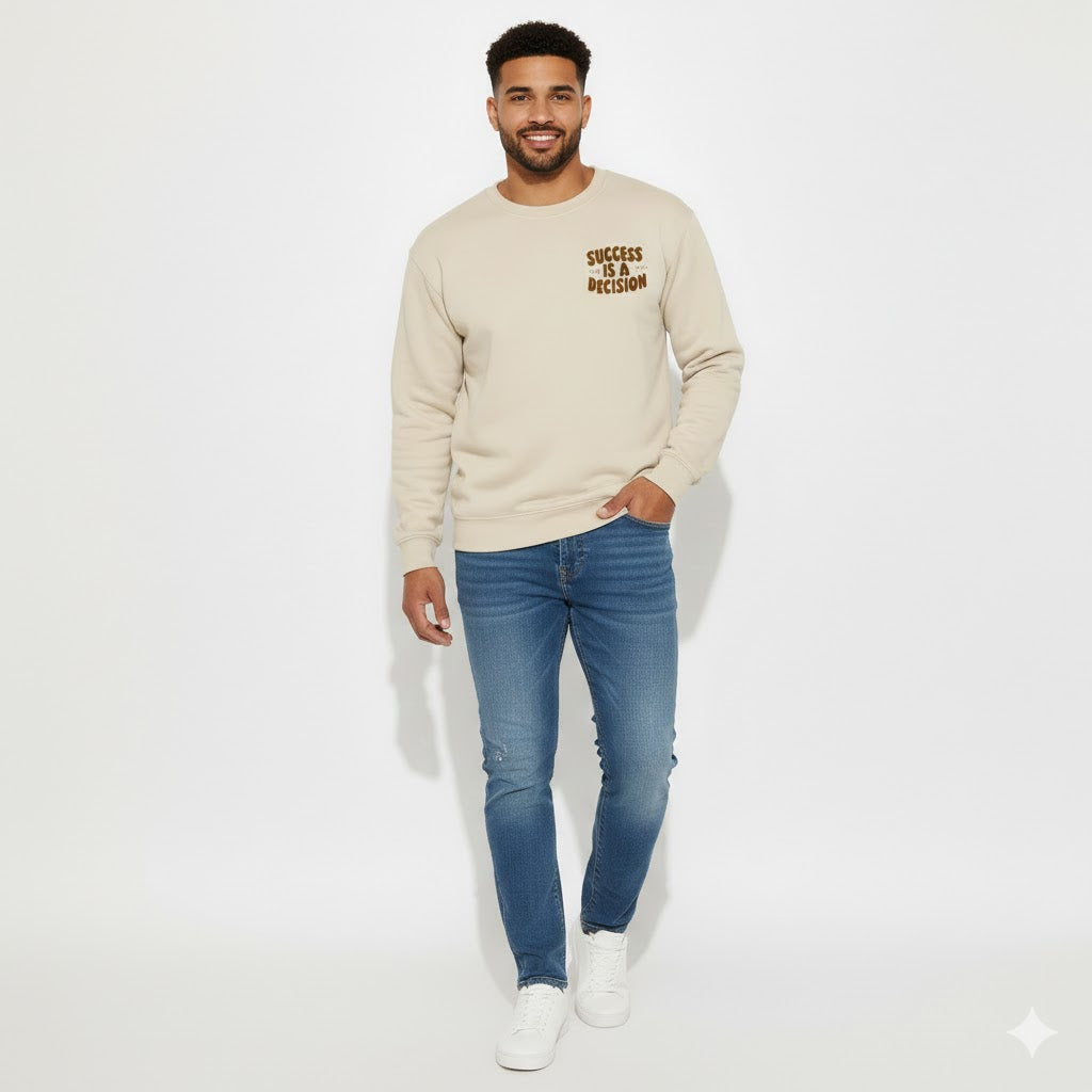 The Legacy Success is a Decision Sweatshirt